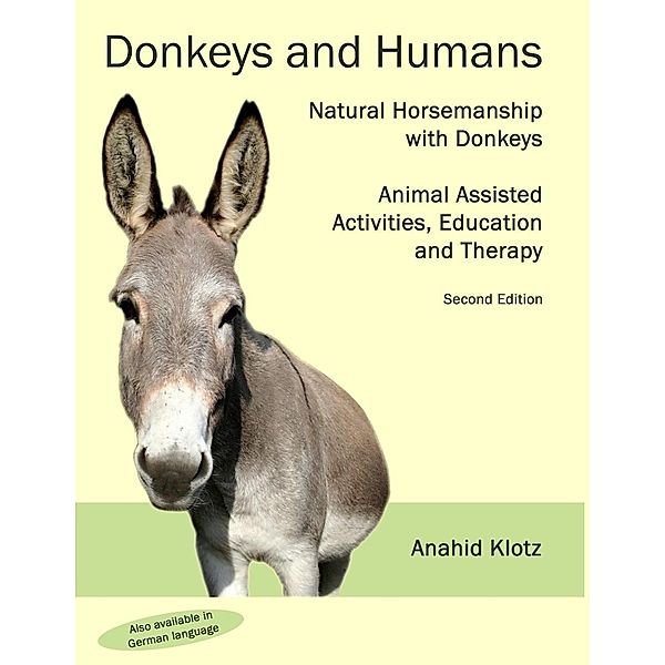 Donkeys and Humans, Anahid Klotz