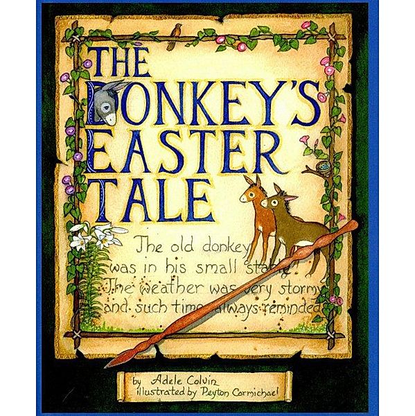 Donkey's Easter Tale, Adele Bibb Colvin