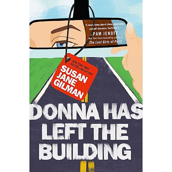 Donna Has Left the Building, Susan Jane Gilman