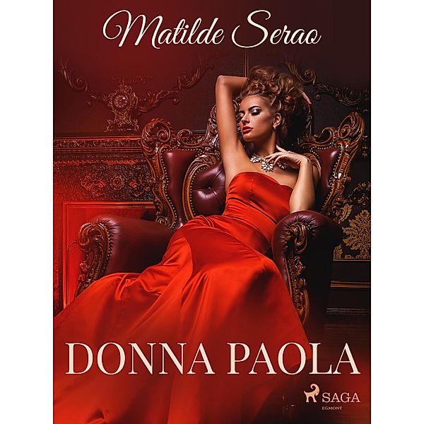 Donna Paola, Matilde Serao