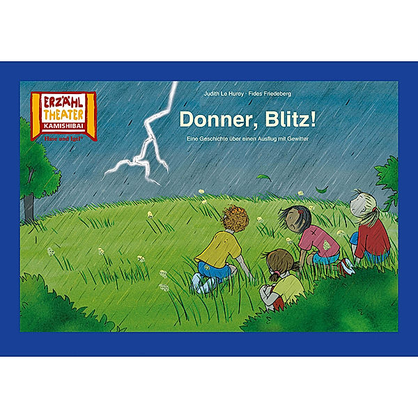 Donner, Blitz! / Kamishibai Bildkarten, Fides Friedeberg, Judith Le Huray