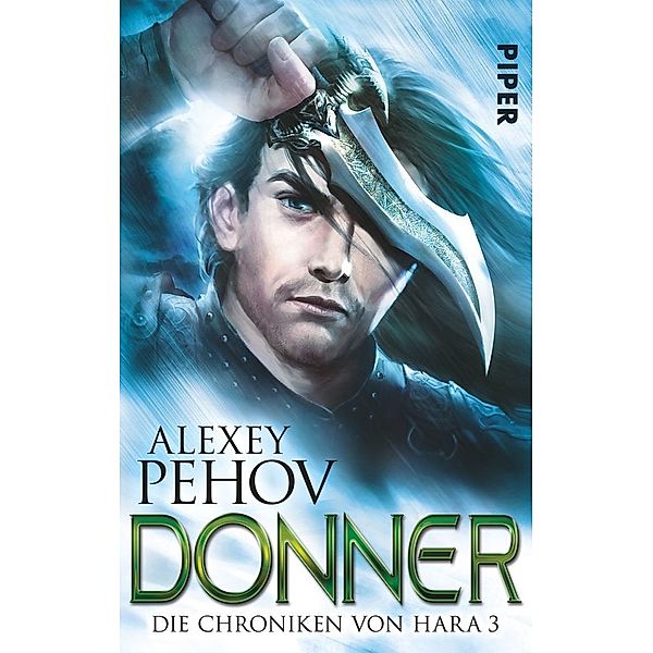 Donner / Chroniken von Hara Bd.3, Alexey Pehov