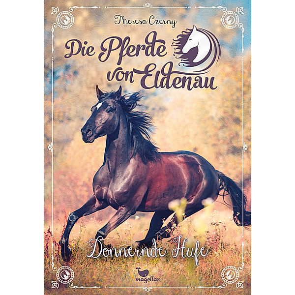 Donnernde Hufe / Die Pferde von Eldenau Bd.3, Theresa Czerny
