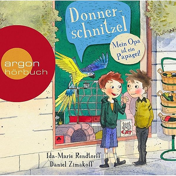Donnerschnitzel - Mein Opa ist ein Papagei!, 2 Audio-CDs, Daniel Zimakoff, Ida-Marie Rendtorff