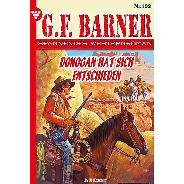 Donogan hat sich entschieden / G.F. Barner Bd.192, G. F. Barner