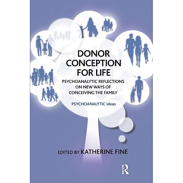 Donor Conception for Life, Katherine Fine