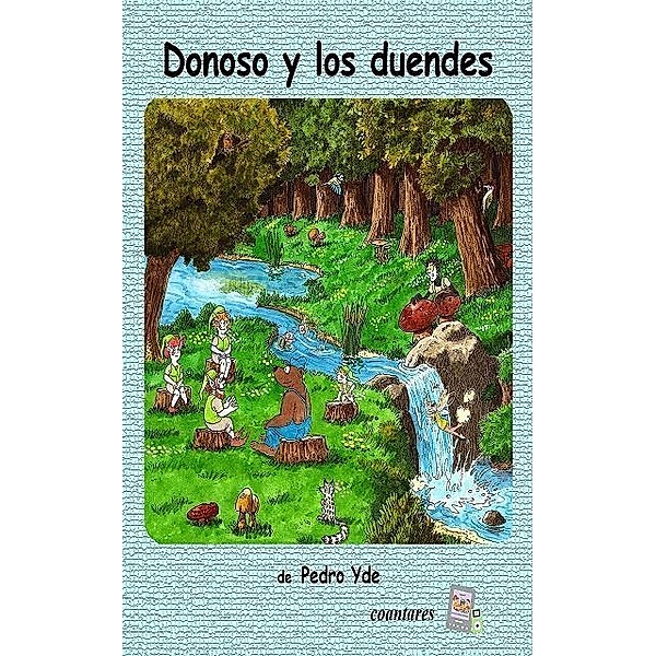 Donoso y los duendes, Pedro Yde