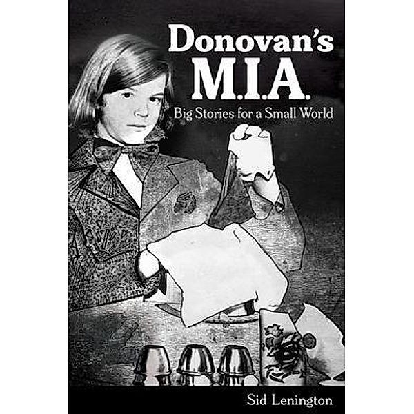 Donovan's M.I.A., Sid Lenington