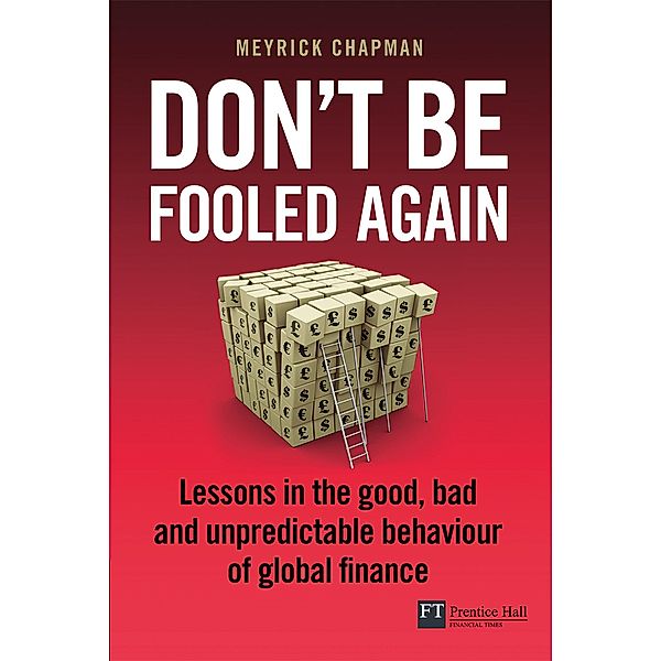 Don't Be Fooled Again / FT Publishing International, Meyrick Chapman
