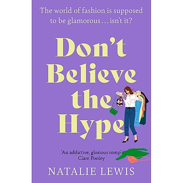 Don't Believe the Hype, Natalie Lewis