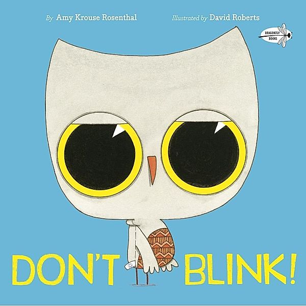 Don't Blink!, Amy Krouse Rosenthal