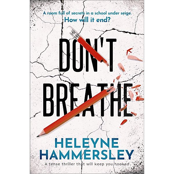 Don't Breathe, Heleyne Hammersley