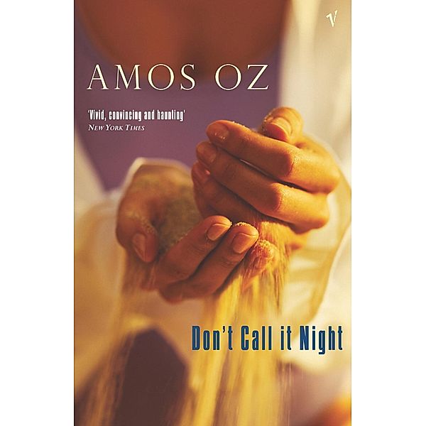 Don't Call It Night, Amos Oz