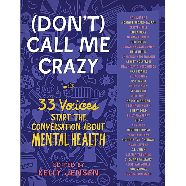 (Don't) Call Me Crazy, Kelly Jensen