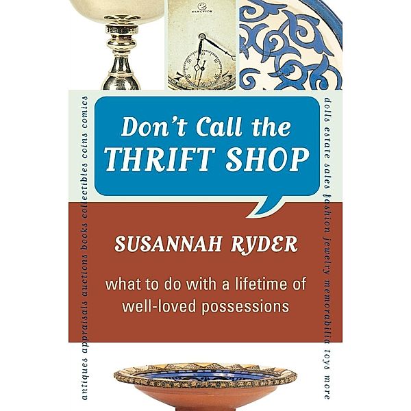 Don't Call the Thrift Shop, Susannah Ryder