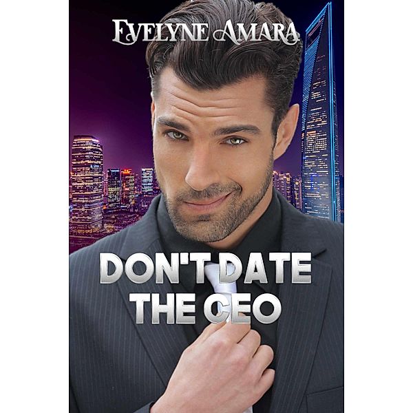 Don't date the CEO, Evelyne Amara