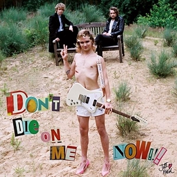 Don'T Die On Me Now (Vinyl), Jett Rebel