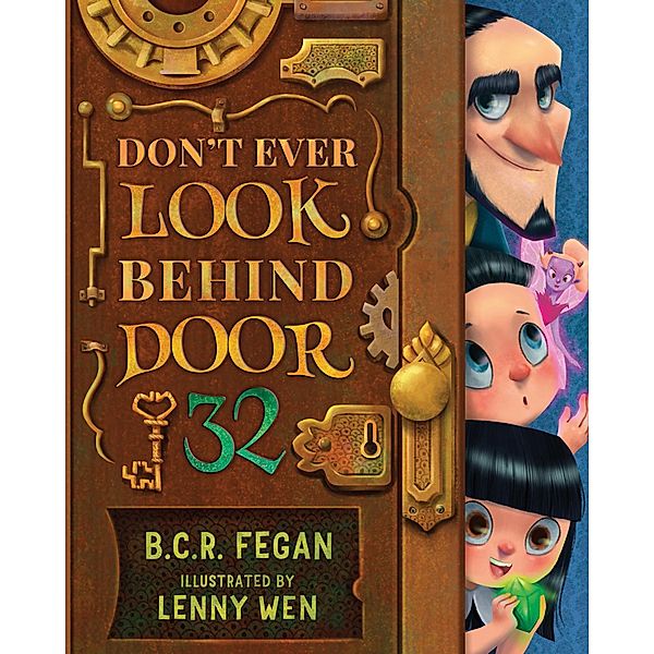 Don't Ever Look Behind Door 32, B.C.R. Fegan