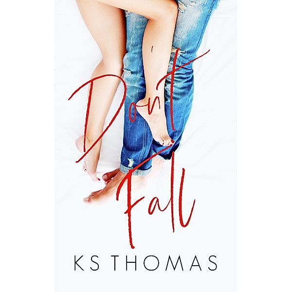 Don't Fall, K. S. Thomas