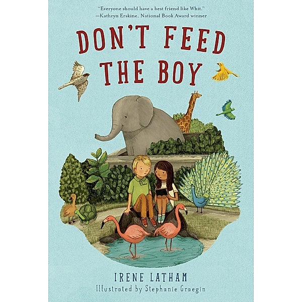 Don't Feed the Boy, Irene Latham