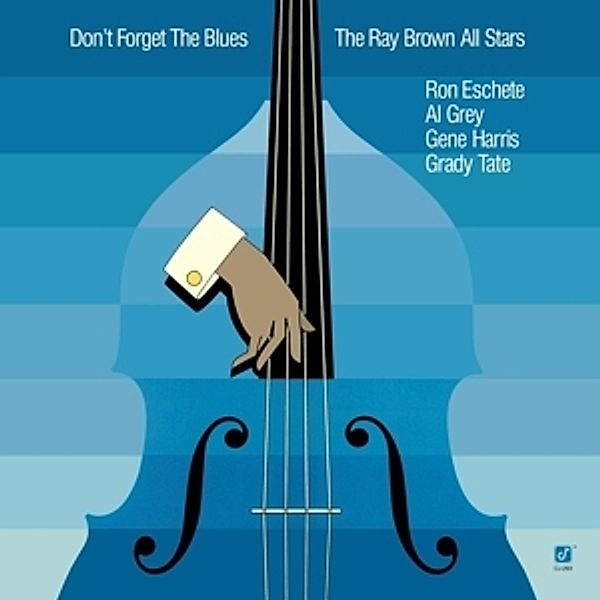 Don'T Forget The Blues (Vinyl), Ray Brown