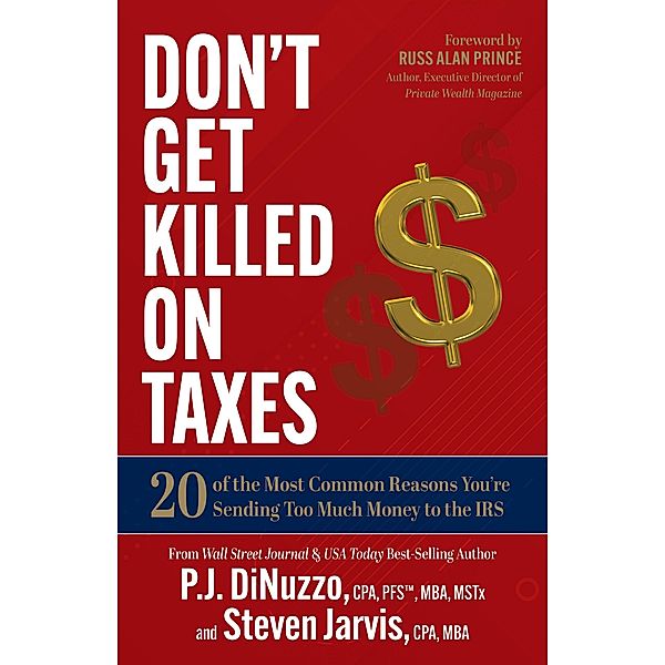 Don't Get Killed on Taxes, Cpa DiNuzzo, Cpa Jarvis