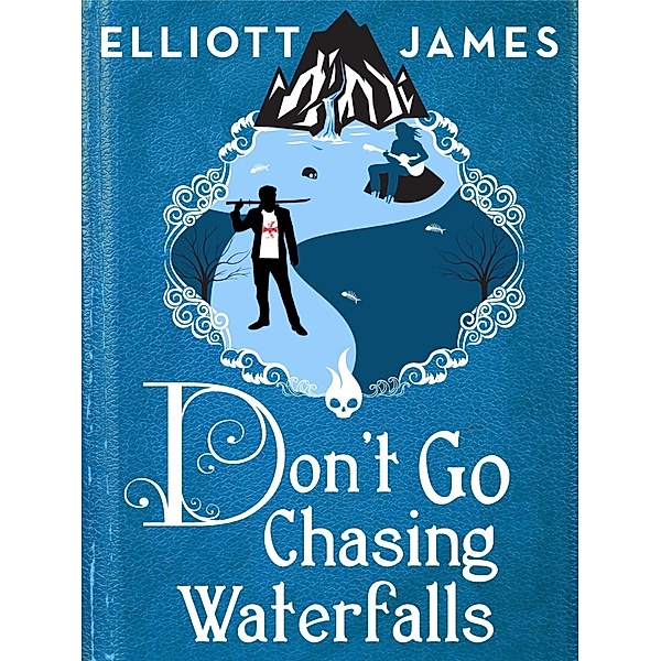 Don't Go Chasing Waterfalls, Elliott James
