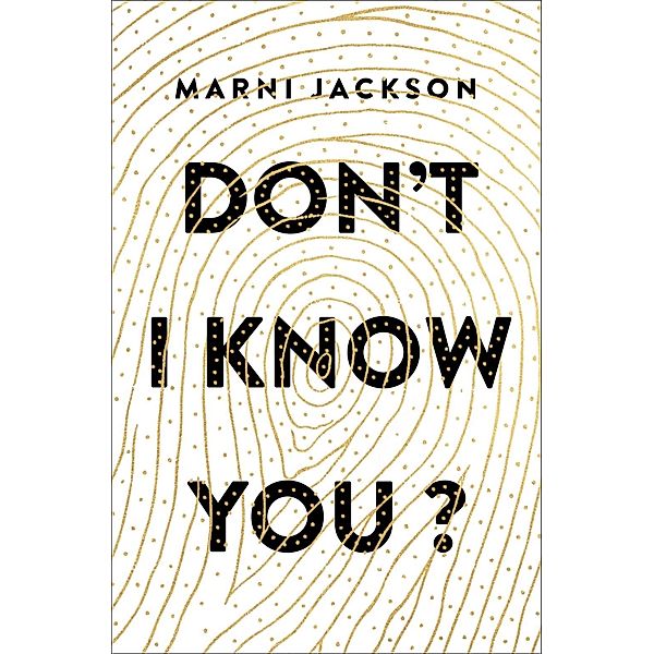 Don't I Know You?, Marni Jackson