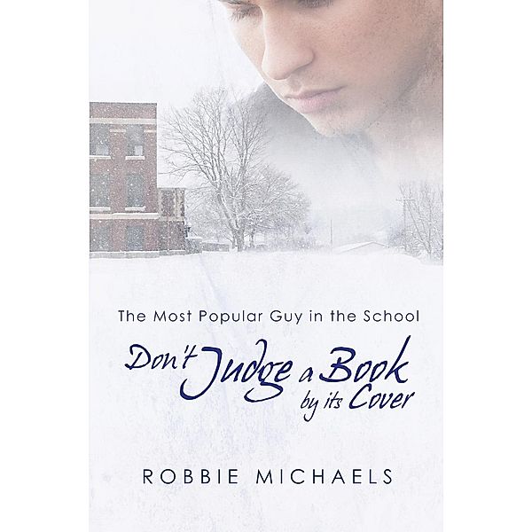 Don't Judge a Book by Its Cover, Robbie Michaels
