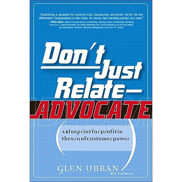 Don't Just Relate - Advocate!, Glen Urban