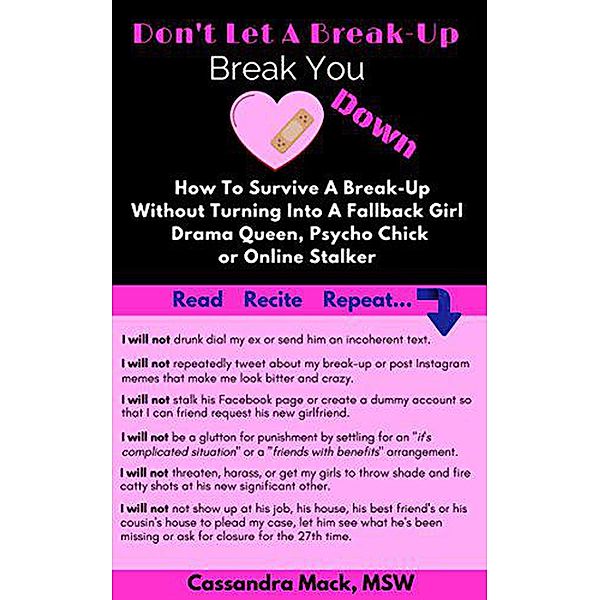 Don't Let A Break-Up Break You Down, Cassandra Mack