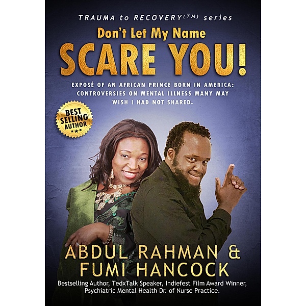 Don't Let My Name Scare You!, Abdul Rahman, Fumi Hancock