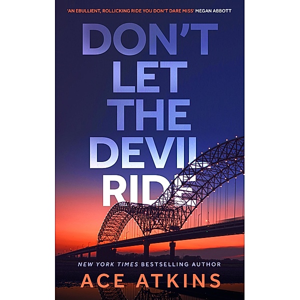 Don't Let the Devil Ride, Ace Atkins