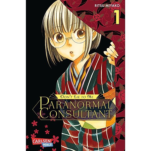 Don’t Lie to Me - Paranormal Consultant Bd.1, Ritsu Miyako