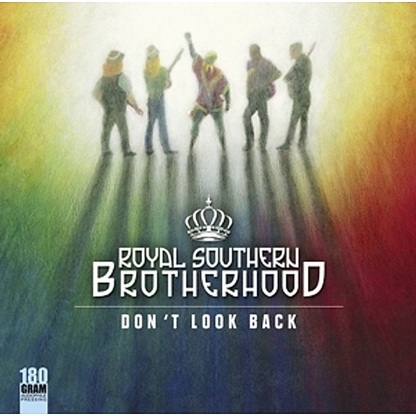Don'T Look Back (180gr.Vinyl), Royal Southern Brotherhood