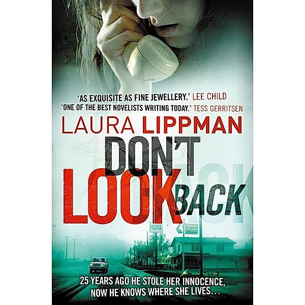 Don't Look Back, Laura Lippman