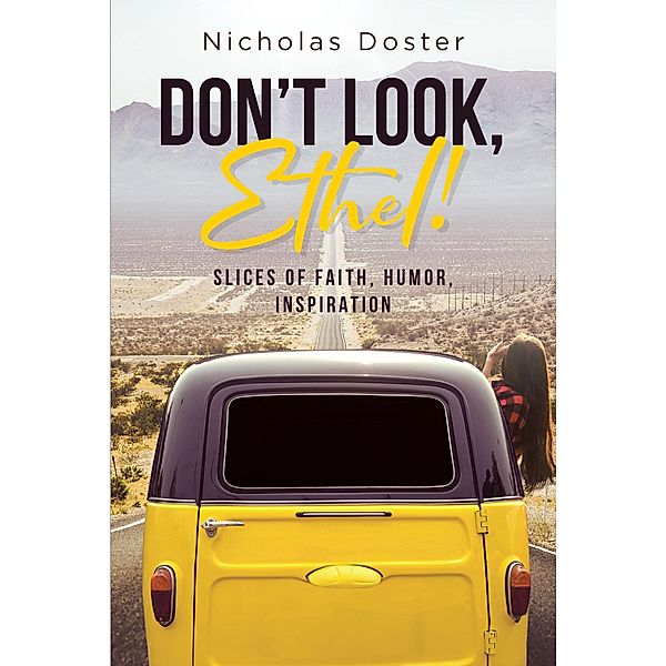 Don't Look, Ethel!, Nicholas Doster