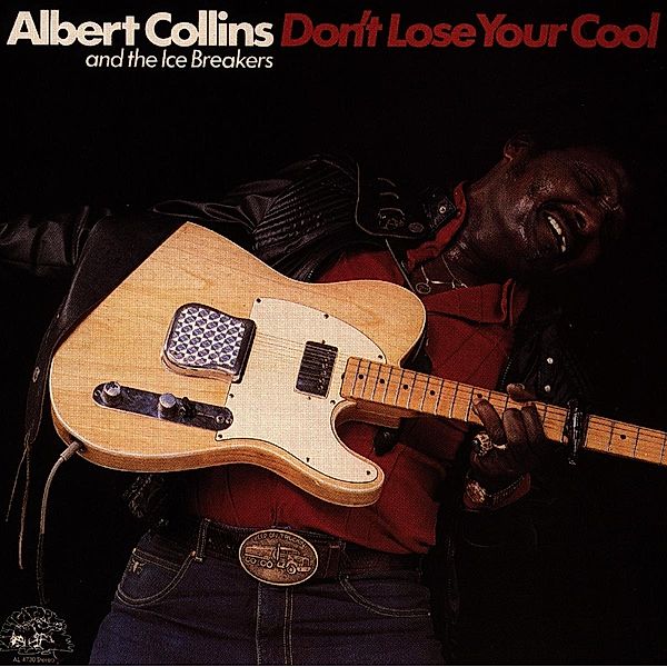 Don'T Loose Your Cool, Albert Collins