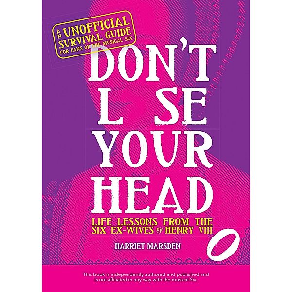 Don't Lose Your Head, Harriet Marsden