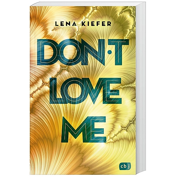 Don't Love Me Bd.1, Lena Kiefer