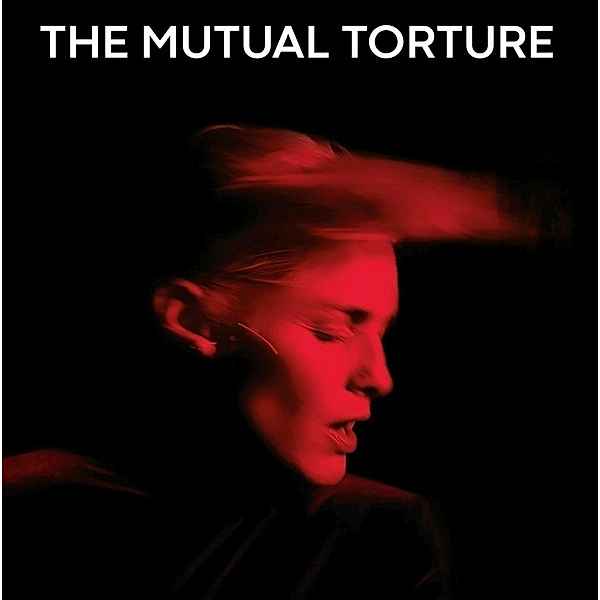 Don'T (Lp) (Vinyl), The Mutual Torture