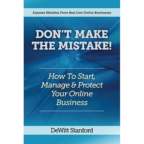 Don't Make the Mistake / Duswalt Press, Dewitt Stanford