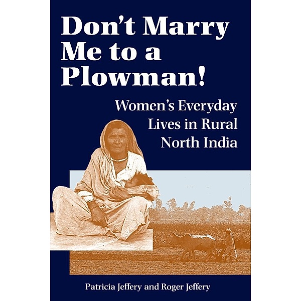 Don't Marry Me To A Plowman!, Patricia Jeffery