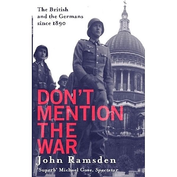 Don't Mention the War, John Ramsden
