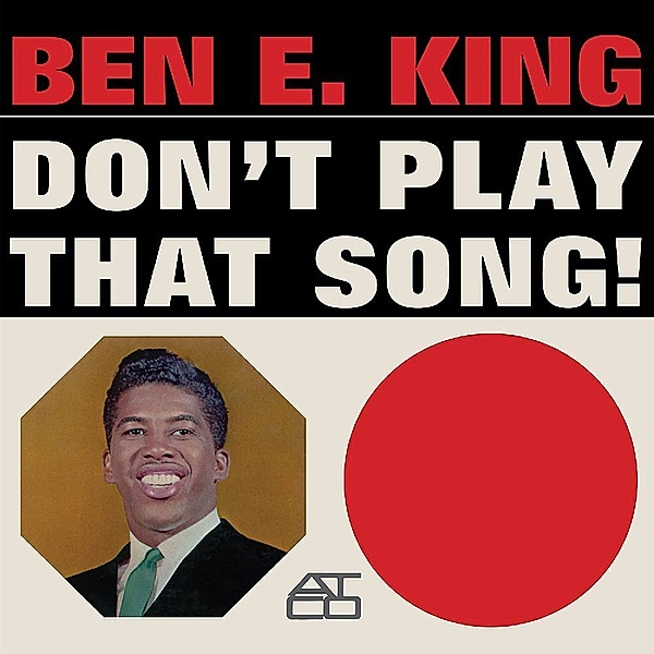 Don't Play That Song,1 Schallplatte (Limited Clear Vinyl Edition), Ben E. King
