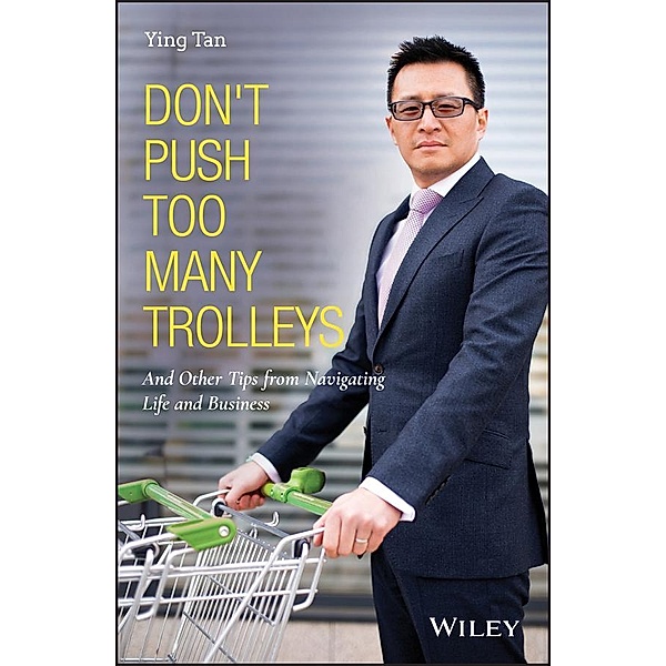 Don't Push Too Many Trolleys, Ying Tan