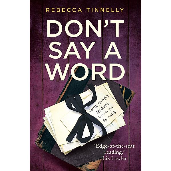 Don't Say a Word, Rebecca Tinnelly