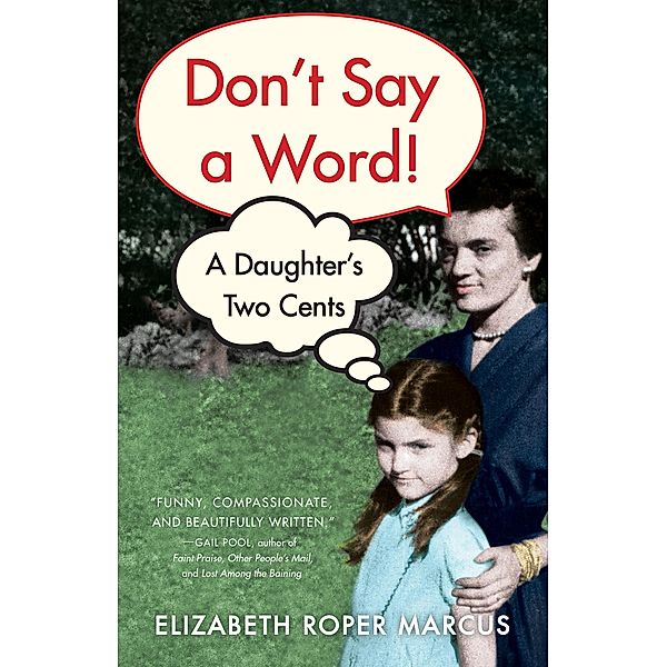 Don't Say a Word, Elizabeth Roper Marcus