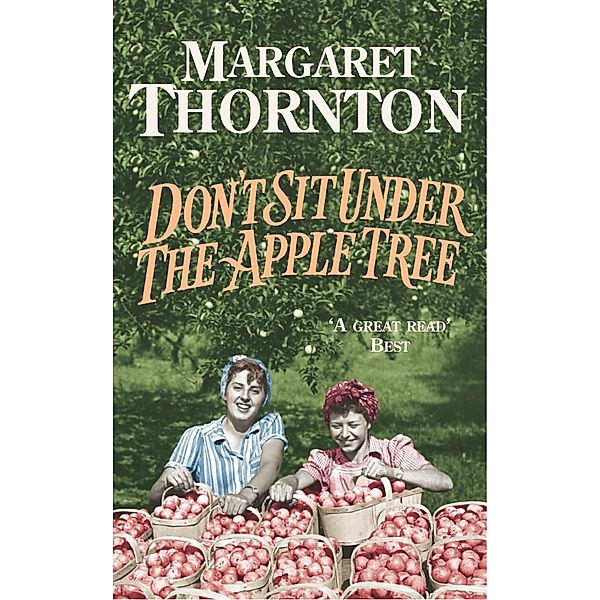 Don't Sit Under the Apple Tree, Margaret Thornton