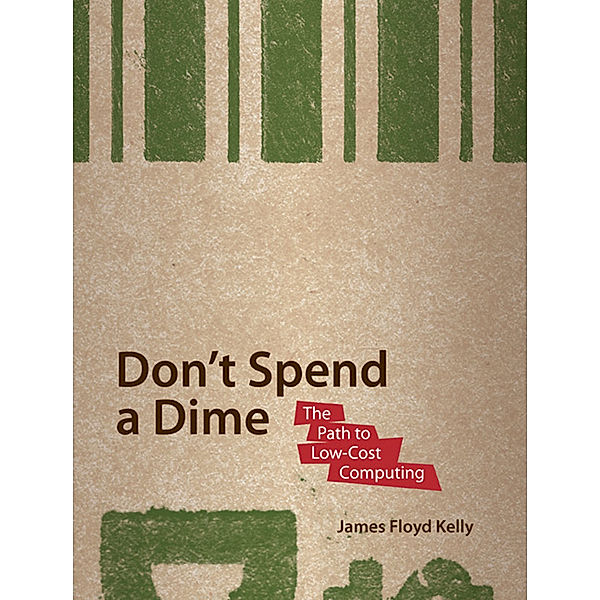 Don't Spend A Dime, James Floyd Kelly